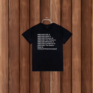 Abolish ICE & DHS & Prisons T-Shirt – Anti ICE Protest Shirt
