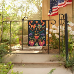 Chinga La Migra Spring Garden Flag