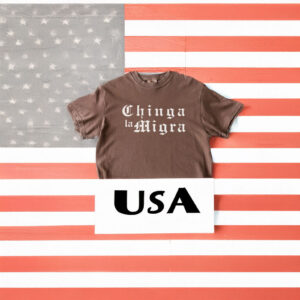 Chinga La Migra T-Shirt – Anti ICE Protest Shirt – Abolish ICE Activist Tee – Immigration Rights Statement Apparel – Social Justice Protest Tee