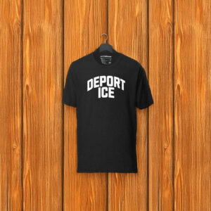 Deport ICE T-Shirt – Anti ICE Protest Shirt – Abolish ICE Activist Tee