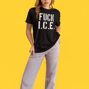 Fuck ICE Shirt - Anti ICE Protest T-Shirt