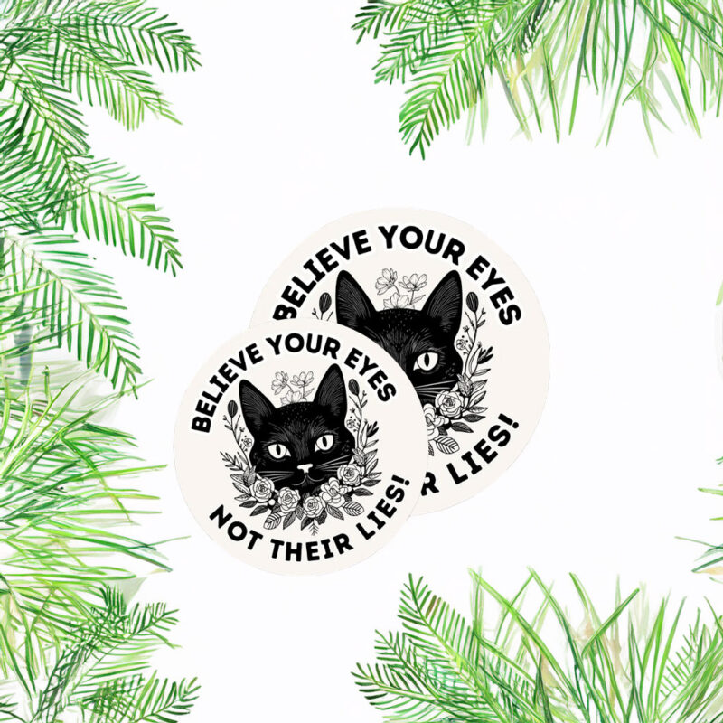 ABOLISH ICE Believe your Eyes Not their Lies Button