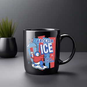 Abolish ICE “Chill Together” Mug