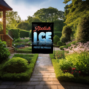 Abolish ICE Garden Flag