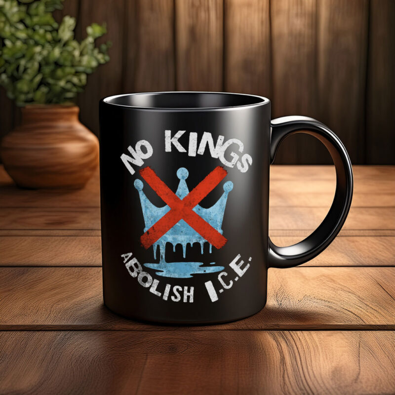 Abolish ICE “No Kings, Shame ICE” Mug