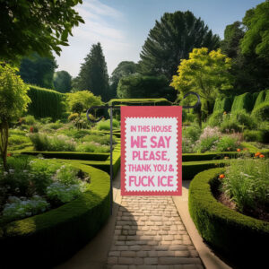 Abolish ICE Protest Sign Chinga La Migra Garden Flag