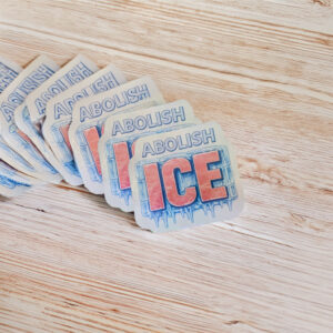 Abolish ICE Stickers