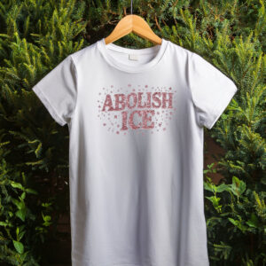 Abolish ICE T-Shirt