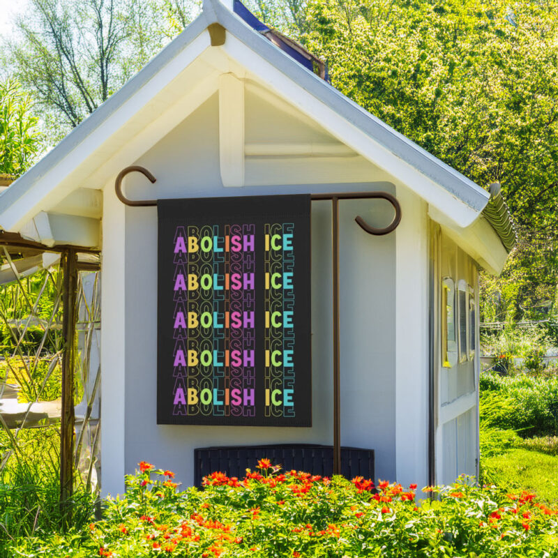 Abolish ICE Yard Sign Flag