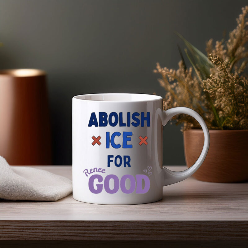 Abolish ICE for Renee Good Mug