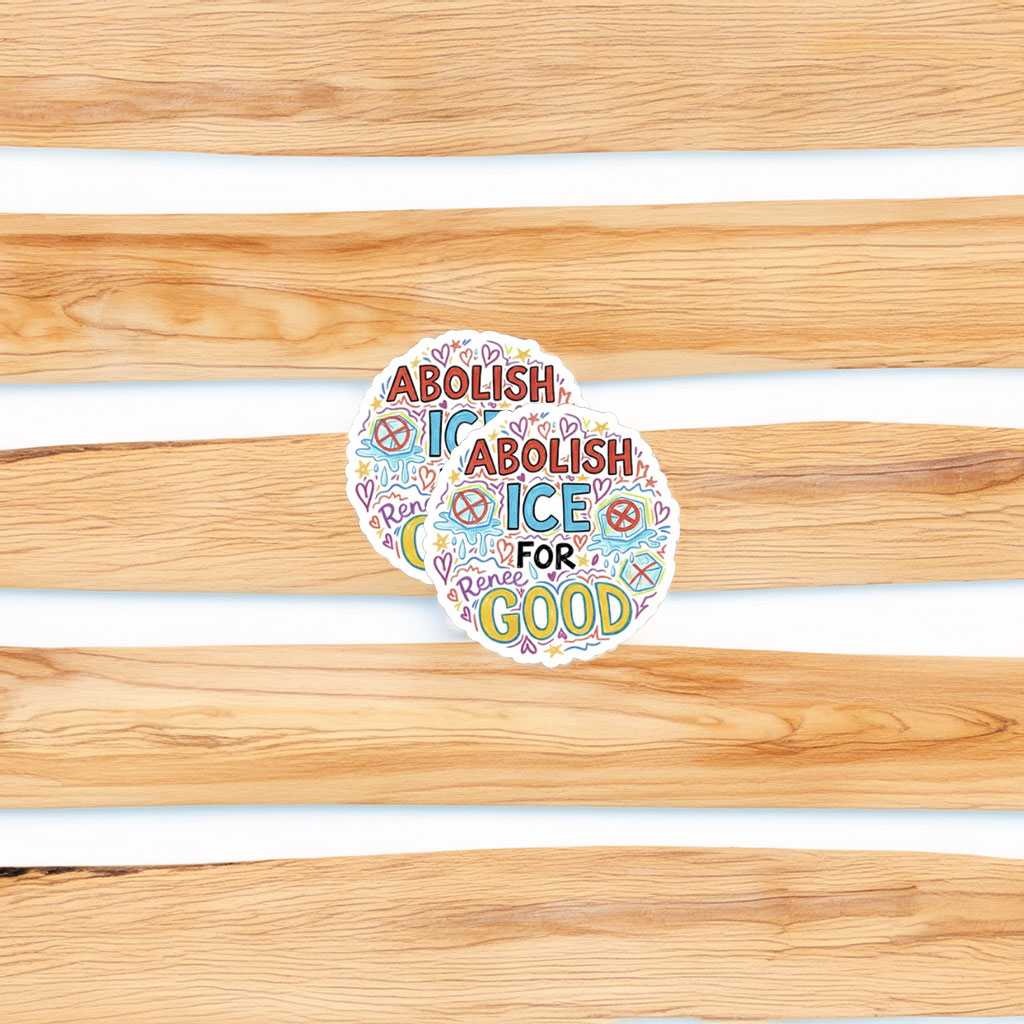 Abolish ICE for Renee Good Sticker