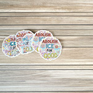 Abolish ICE for Renee Good Sticker