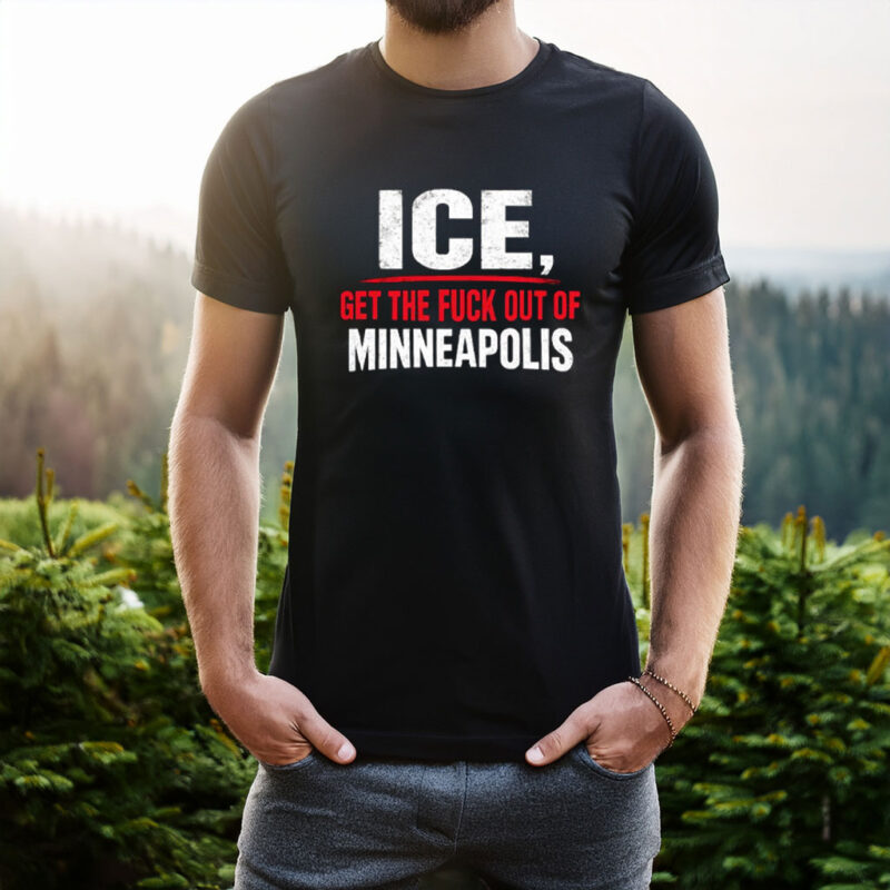 Abolish ICE – Get the F-Out of Minneapolis Tee