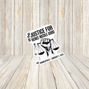 Abolish ICE – Justice for Renée Nicole Good Sticker