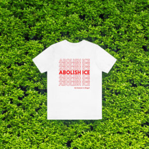 Abolish Ice 2026 Tee
