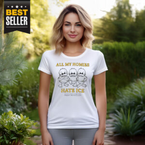 All My Homies Hate ICE Shirt