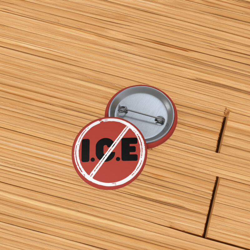 Anti I.C.E. Political Protest Pin