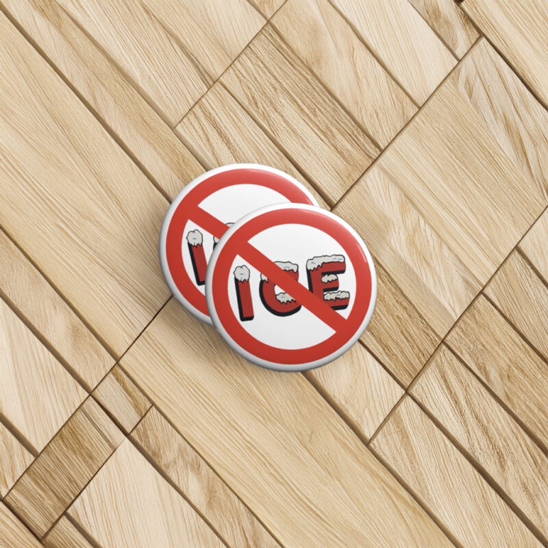 Anti-ICE Protest Pin