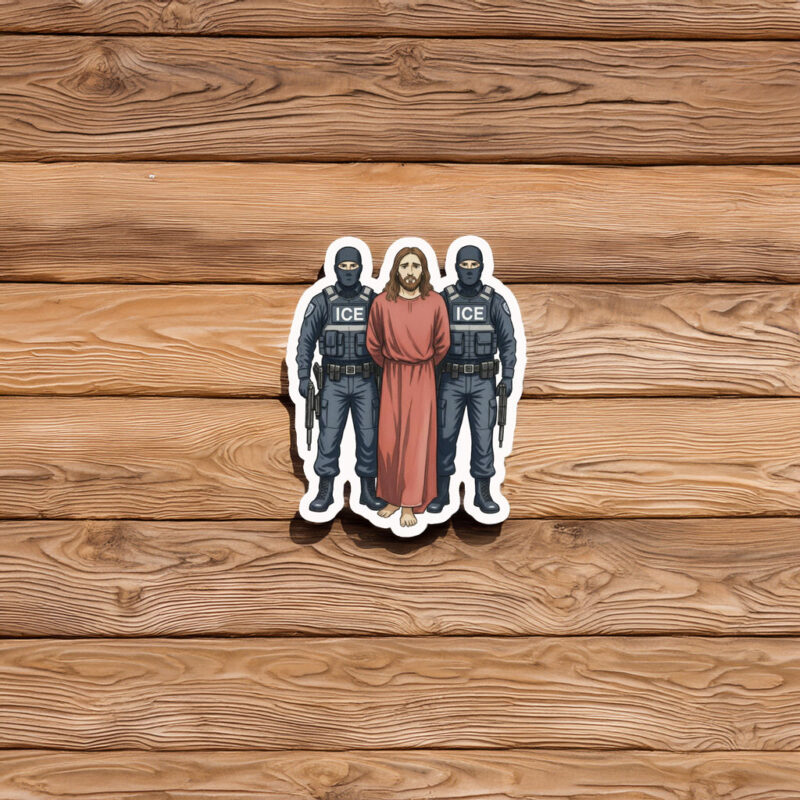 Anti‑ICE Jesus Arrested Parody Sticker