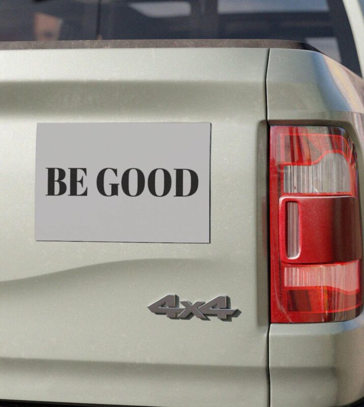 Be Good Anti ICE Car Magnet