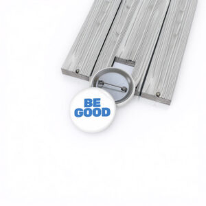 Be Good Button