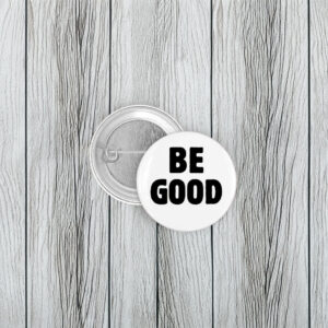 Be Good Tribute Button