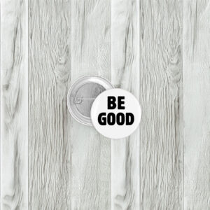 Be Good Tribute Button