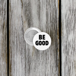 Be Good Tribute Button