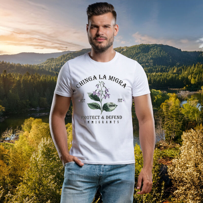 Chinga La Migra Protect and Defend Immigrants Tee