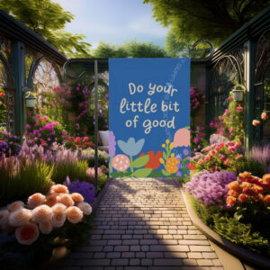 Do Your Little Bit of Good Flag