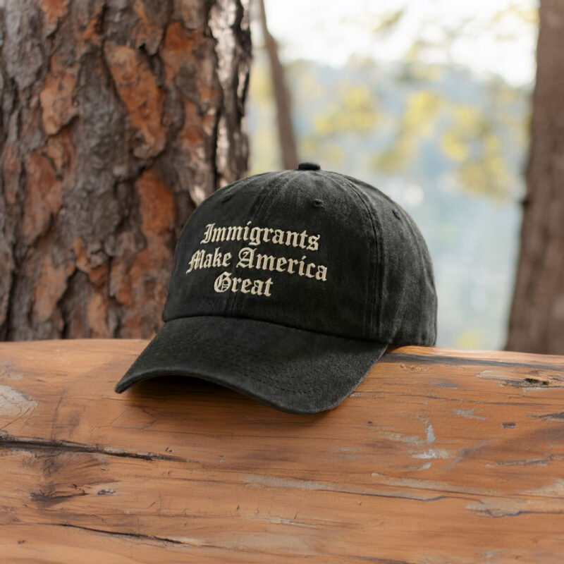 Embroidered Immigrants Make America Great Baseball Cap