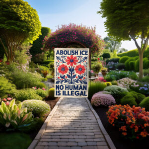 Floral Abolish ICE Garden Flag