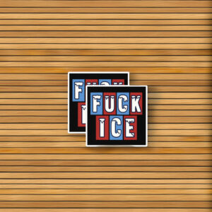 Fuck ICE Block Letters Sticker