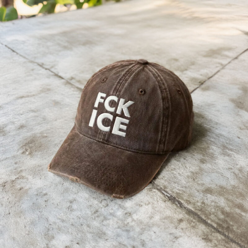Fuck ICE Embroidered ICE Protest Cap