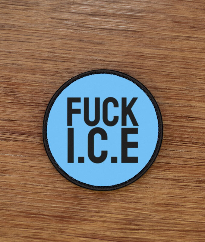 Fuck ICE Embroidery Patch