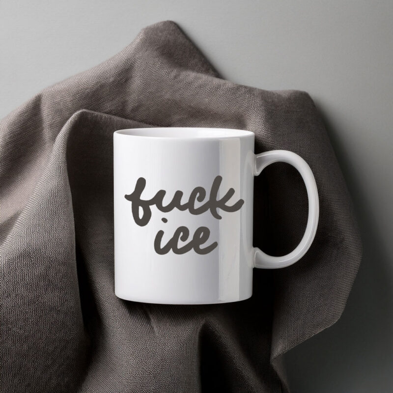 Fuck ICE Mug