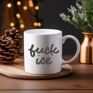 Fuck ICE Mug