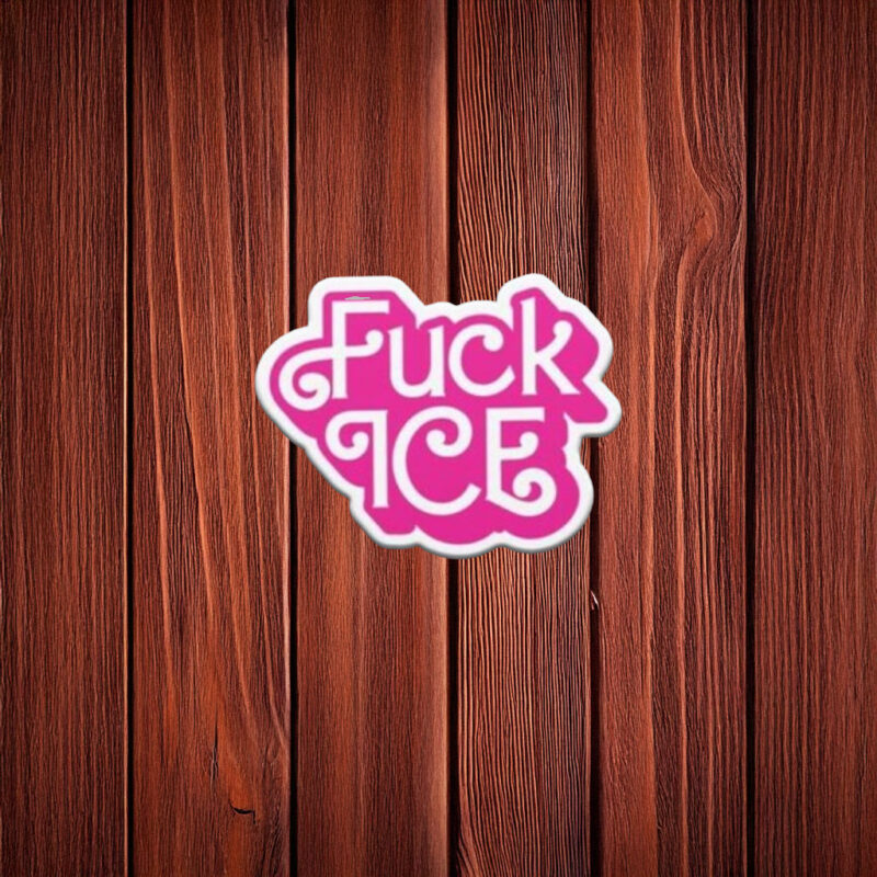 Fuck ICE Pink Barbie Text Protest Sticker