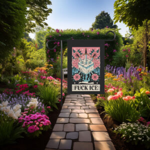 Fuck ICE Political Yard Flag