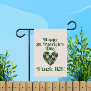 Fuck ICE St. Patrick's Day Flag