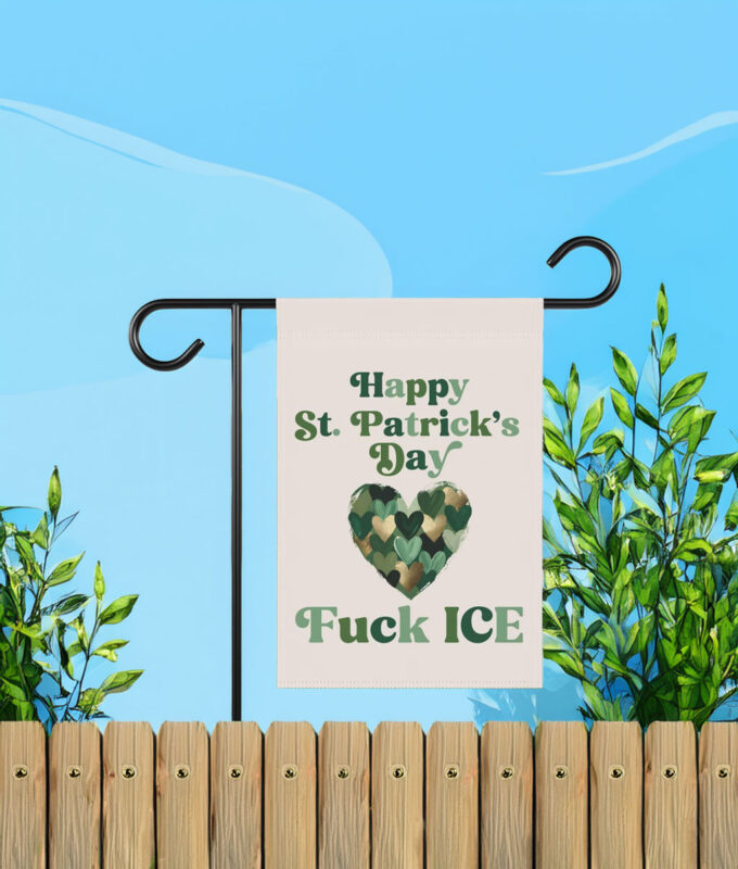 Fuck ICE St. Patrick's Day Flag