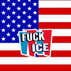 Fuck Ice Die Cut Sticker