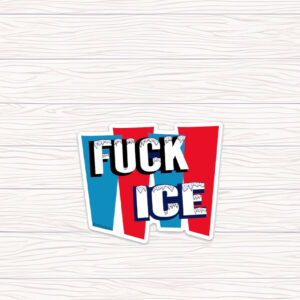 Fuck Ice Die Cut Sticker