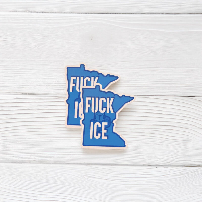 “Fuck Ice Minnesota” Anti-ICE Sticker
