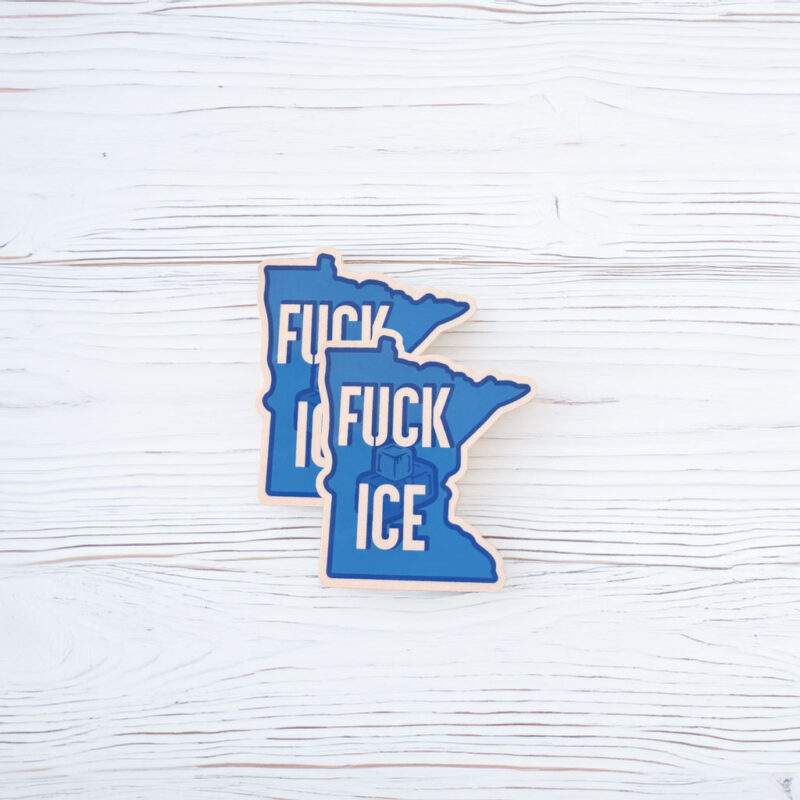 “Fuck Ice Minnesota” Anti-ICE Sticker