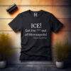 Get Out ICE T-Shirt