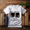 Get the Fuck Out of Minneapolis Shirt