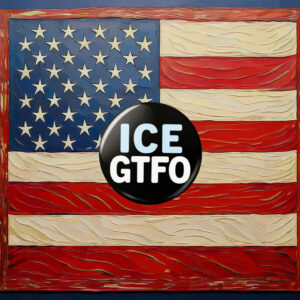 ICE GTFO Pin Button
