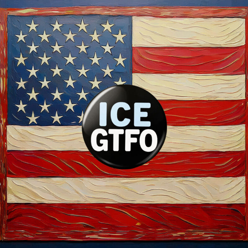 ICE GTFO Pin Button