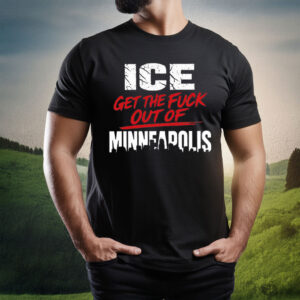 ICE Get The Fuck Out of Minneapolis Comfort Colors® T-Shirt